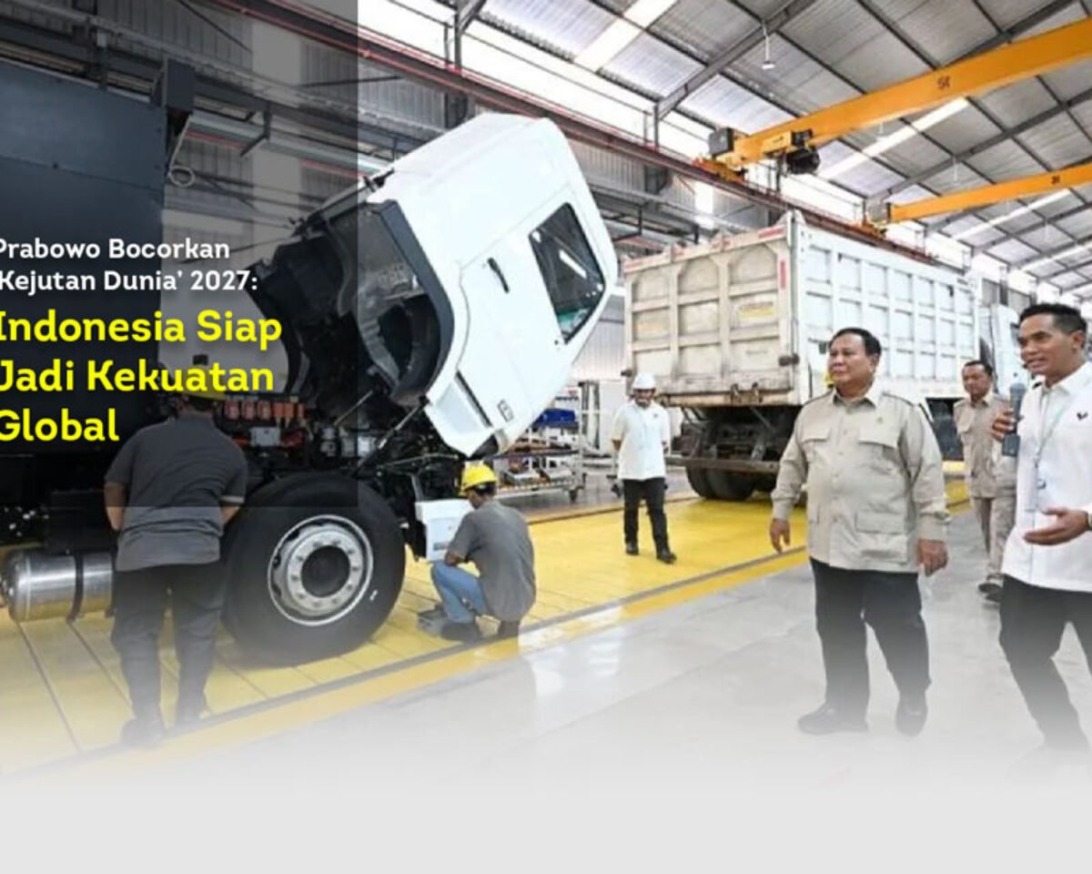Prabowo Bocorkan ‘Kejutan Dunia’ 2027: Indonesia Siap Jadi Kekuatan Global