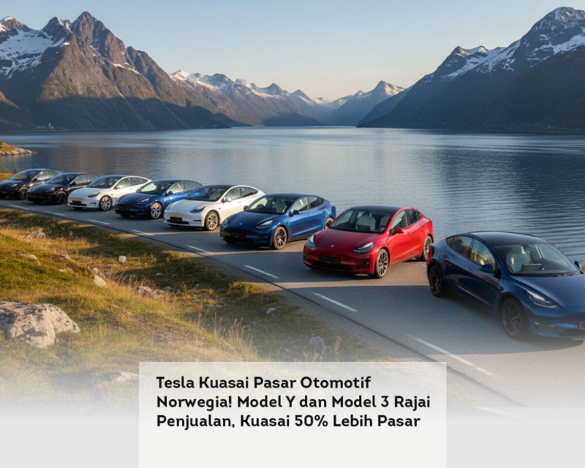 Tesla Kuasai Pasar Otomotif Norwegia! Model Y dan Model 3 Rajai Penjualan, Kuasai 50% Lebih Pasar